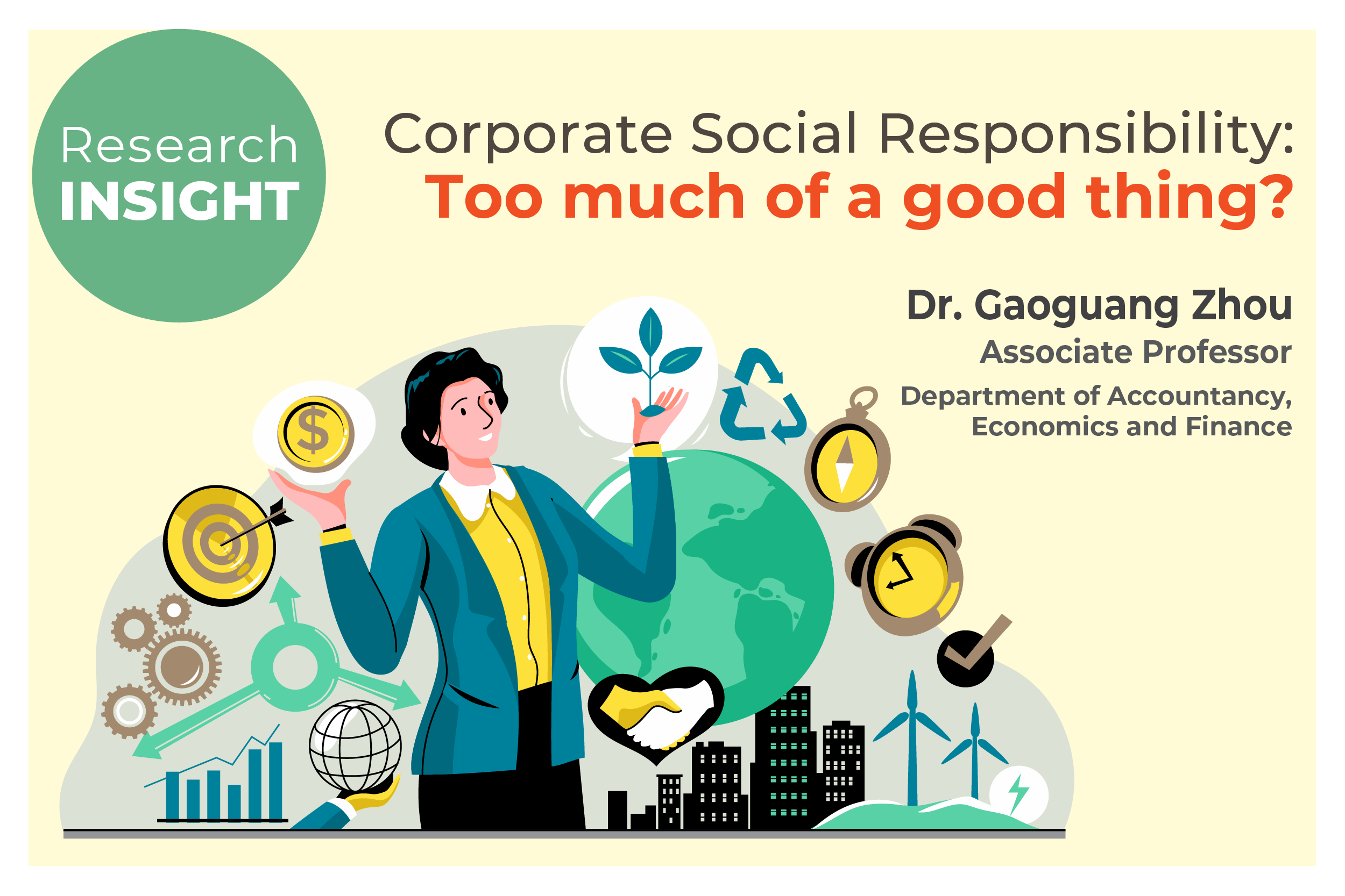 Corporate Social Responsibilities: Too much of a good thing?