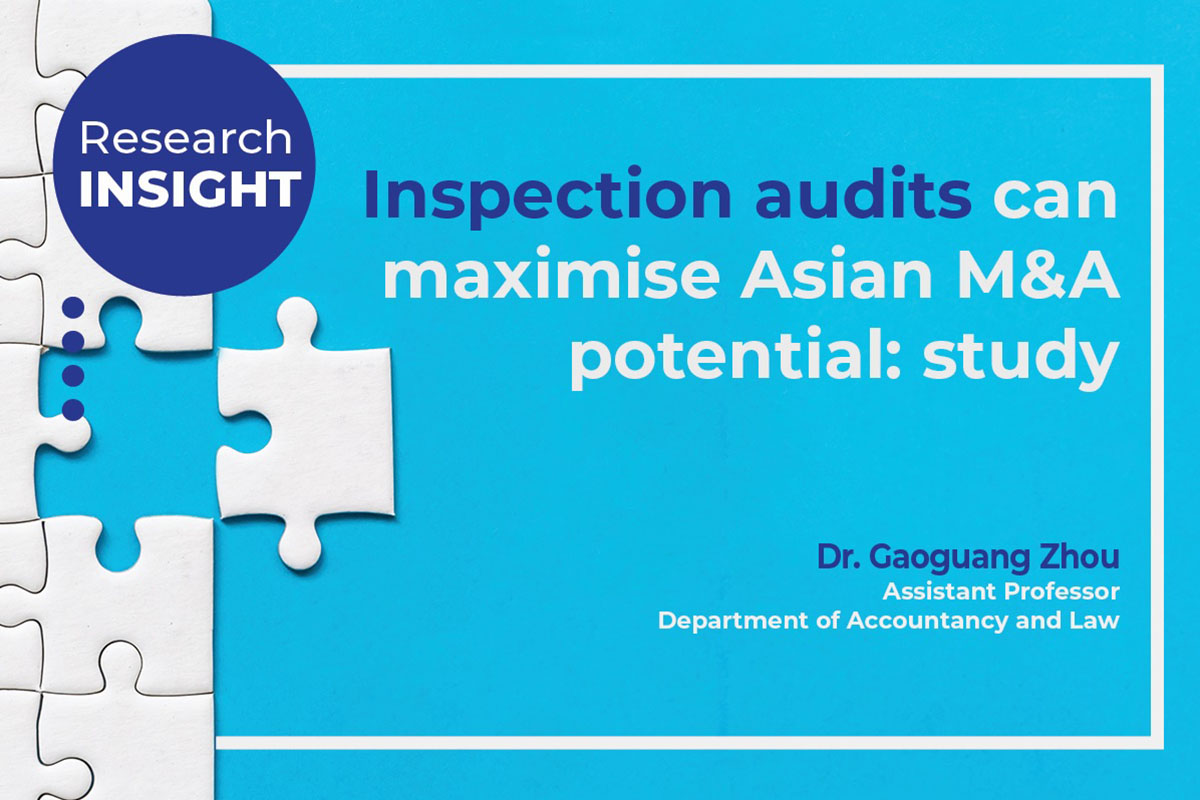 Inspection audits can maximise Asian M&A potential: study - banner