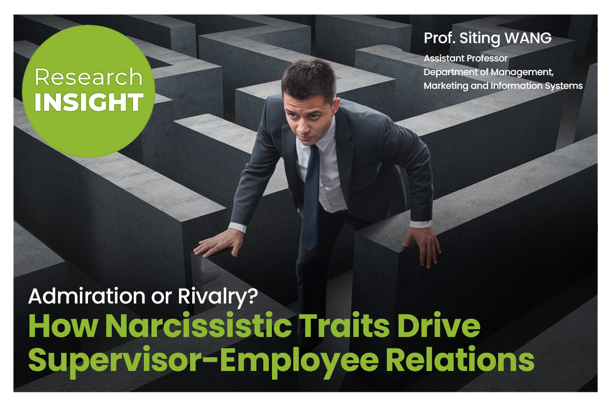 Admiration or Rivalry? How Narcissistic Traits Drive Supervisor-Employee Relations