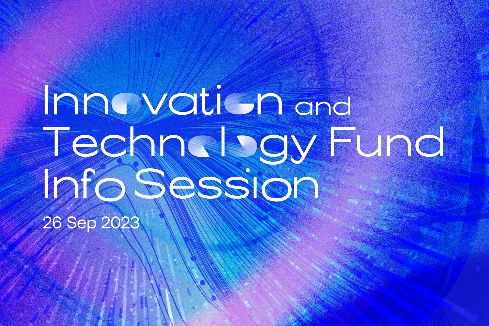 Innovative Technology Fund Info Session