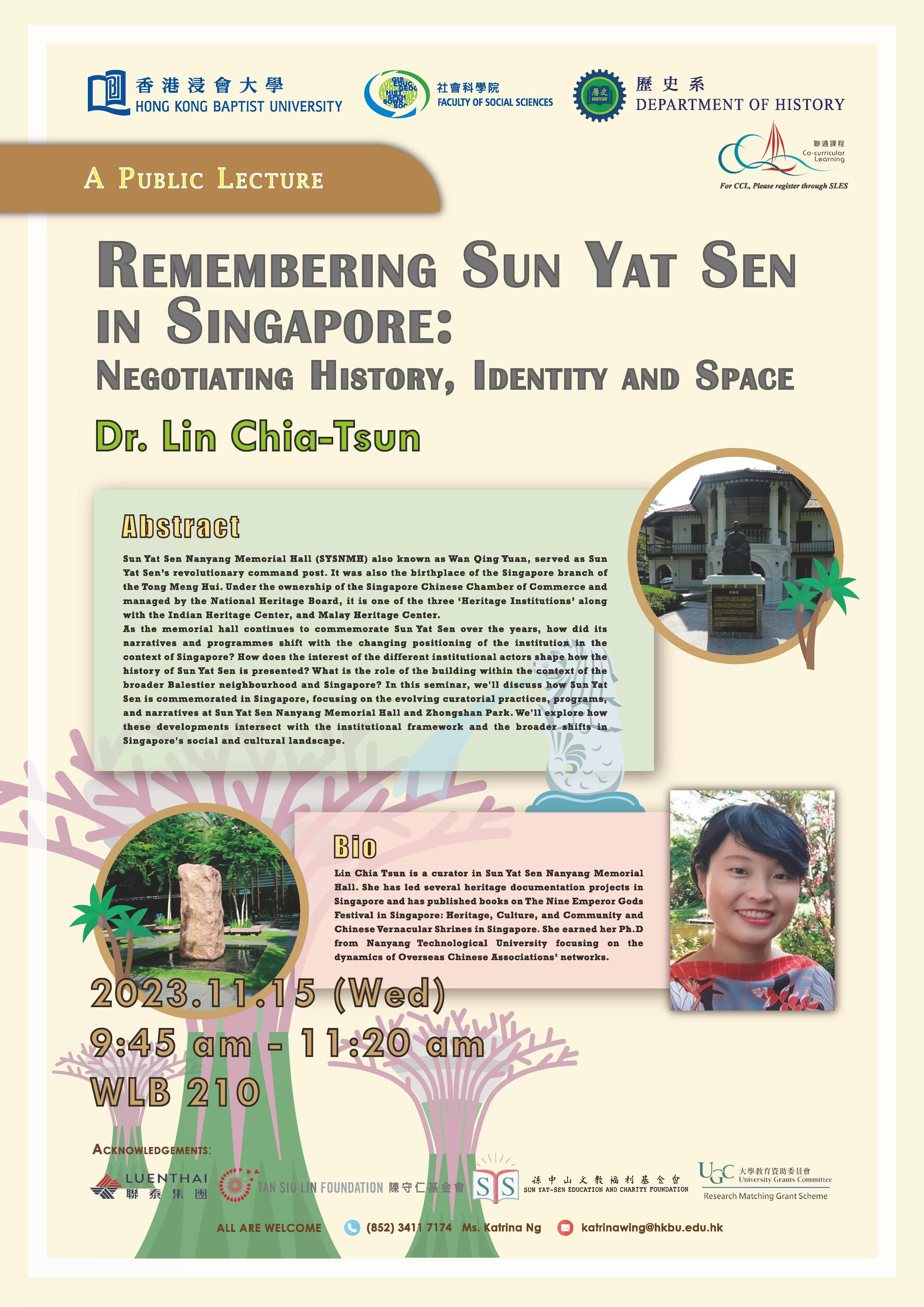 Remembering Sun Yat Sen in Singapore- Negotiation History, Identity and Space